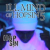 Ill Mind of Hopsin 5 - Single