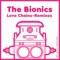 Love Chains (Mic Newman Mix) - The Bionics lyrics