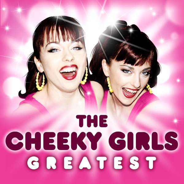 The Cheeky Girls - Cheeky Song