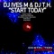 Start Today (Chris Oblivion Dream Starts Remix) - DJ Ives M & DJ T.H. lyrics