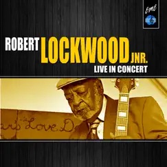 Angel Child: Robert Lockwood Jr. Live in Concert by Robert Lockwood, Jr. album reviews, ratings, credits