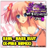 Bass Slut (X-FIR3 Remix) artwork