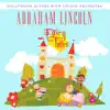 Abraham Lincoln (with Studio Orchestra) - Single album lyrics, reviews, download