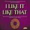 I Like It Like That (Aaron Jerome Remix) - Pete Rodríguez lyrics