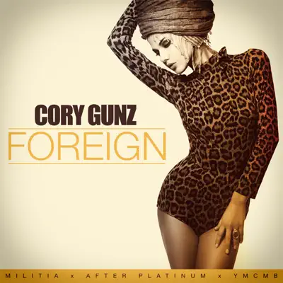 Foreign - Single - Cory Gunz