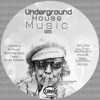 Underground House Music 005