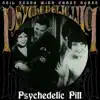Psychedelic Pill - Single album lyrics, reviews, download