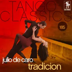 Tradicion - Julio De Caro Tradicion - Julio De Caro