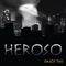 Act I - Heroso lyrics