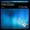 2 The Sky - Single album lyrics, reviews, download