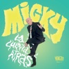 Micky - ¡Harto!