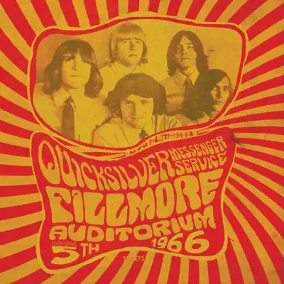 Fillmore Auditorium - November 5, 1966 - Quicksilver Messenger Service