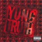 Not a Damn Thang Ft. Young Mennace - yung Truth lyrics