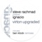 Virton Upgraded (Ben Klock Remix B) - Ignacio & Steve Rachmad lyrics