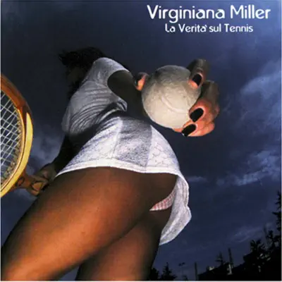 La verità sul tennis - Virginiana Miller