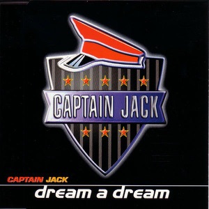 Captain Jack - Dream a Dream - Line Dance Music