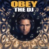 Obey the DJ - Single artwork