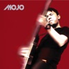 Mojo (2013) - EP