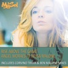 Rise Above the Game (feat. Neysa Malone) - Single