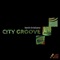 City Groove - Kevin Kristiano lyrics