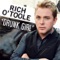 Drunk Girl - Rich O'Toole lyrics
