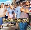 Barbershop 2 - Back In Business (Soundtrack from the Motion Picture) artwork