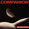 Companion (Expanded Edition) [Remastered] album lyrics, reviews, download