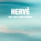 Gold (feat. Maria Minerva) - Hervé lyrics