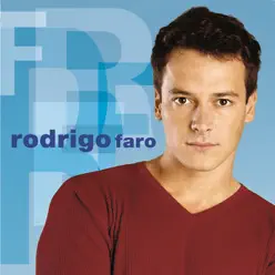 Rodrigo Faro - Rodrigo Faro