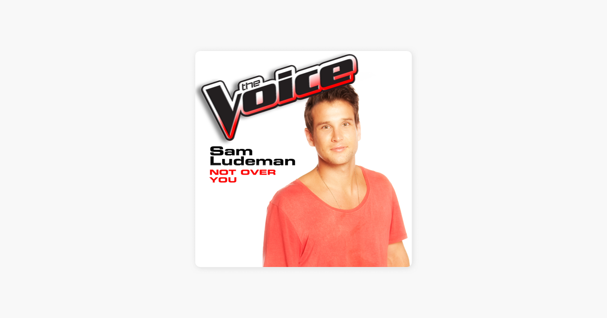 sam ludeman not over you