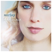 Morley - Be the One