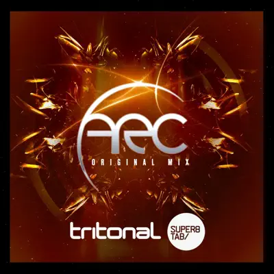 Arc (Tritonal vs. Super8 vs. Tab) - Single - Tritonal