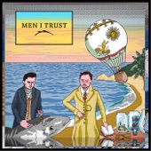 Men I Trust - Dazed (feat. Gabrielle & Geoffroy)