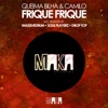 Frique Frique (Remixes) - Single, 2012