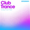 Club Trance Volume Five