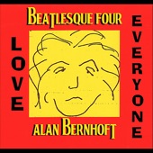 Beatlesque Four: Love Everyone