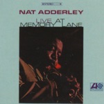 Nat Adderley - Good Old Summertime