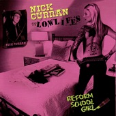 Sheena's Back - Nick Curran and the Lowlifes
