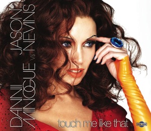 Dannii Minogue vs. Jason Nevins - Touch Me Like That (Radio Edit) - Line Dance Music