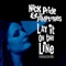 Lay It On the Line (Danny Massure Remix) - Nick Pride & The Pimptones lyrics