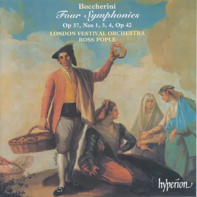 Boccherini: Four Symphonies - London Festival Orchestra Boccherini: Four Symphonies - London Festival Orchestra