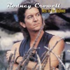Rodney Crowell - The Faith is Mine