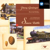 City of Birmingham Symphony Orchestra/Sir Simon Rattle - Lincolnshire Posy for Military Band: I. Lisbon (Sailor's Song)