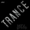 Trance Music - MFVgroup lyrics