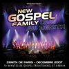 Live au Zénith 2007 - New Gospel Family