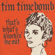 That's What's Knockin' Me Out - Tim Timebomb