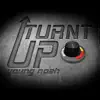 Turnt Up - Single album lyrics, reviews, download
