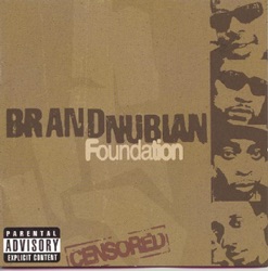 Brand Nubian - Don't Let It Go to Your Head