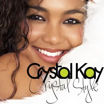 Crystal Style(クリスタイル) - Crystal Kay