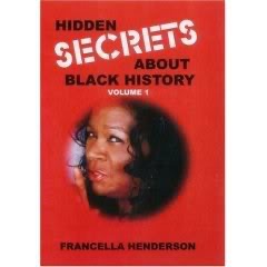 Hidden Secrets About Black History Vol 1-Episode 1
